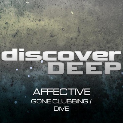 Gone Clubbing / Dive - Single
