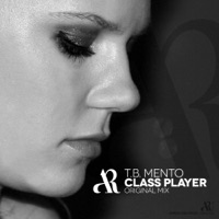 Class Player (Original Mix) - Single - T.b. Mento