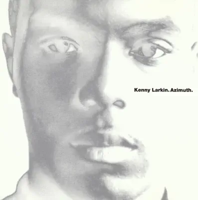 Listen to Azimuth by Kenny Larkin
