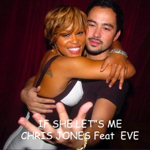 If She Lets Me (feat. Eve) - Single