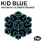 Way Back - Kid Blue lyrics