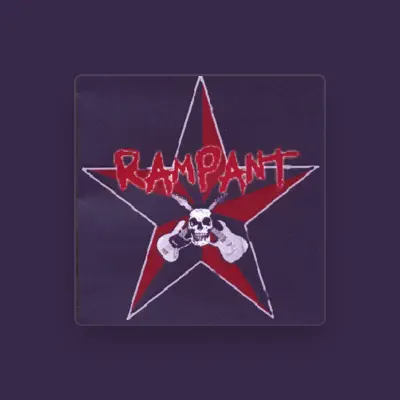 Listen to Rampant, watch music videos, read bio, see tour dates & more!