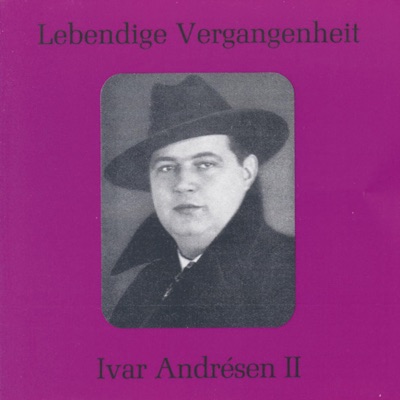 Lebendige Vergangenheit - Ivar Andrésen (Vol.2)