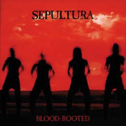 BLOOD-ROOTED cover art