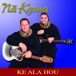 Na Kama - Ka ' Oni a Ka Moku