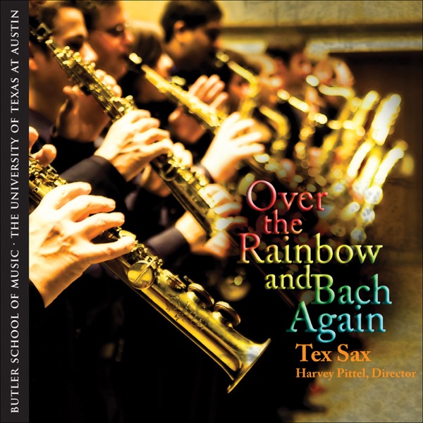 Over the Rainbow and Bach Again