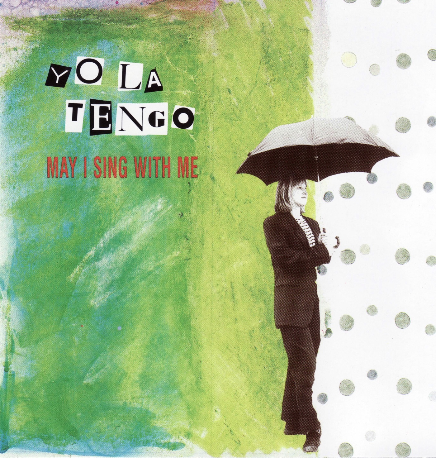 May I Sing With Me by Yo La Tengo