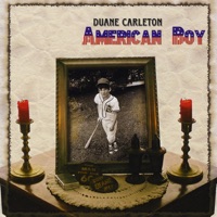 Duane Carleton - American Boy