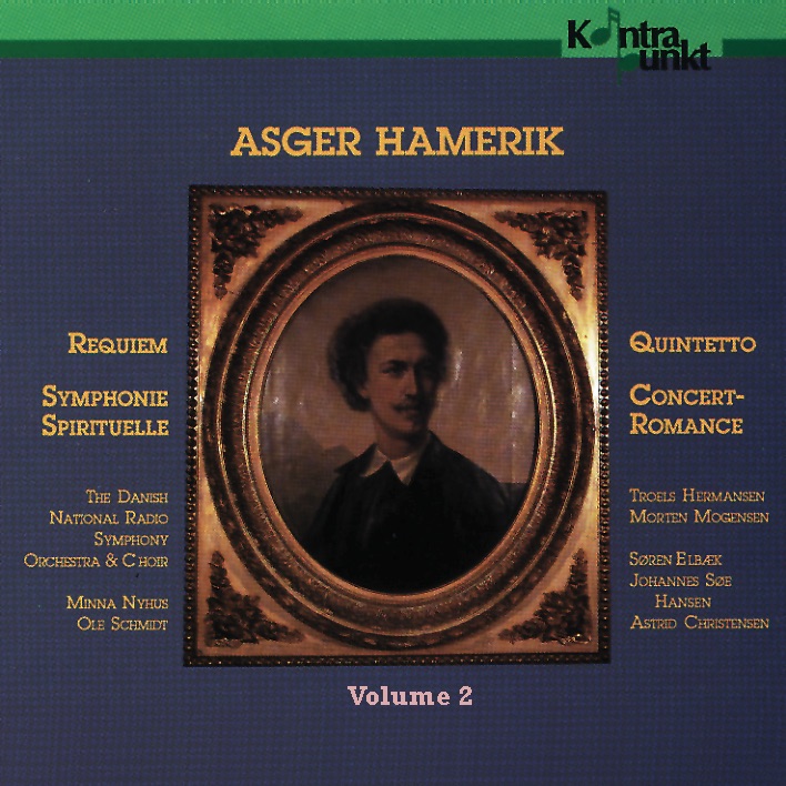 Обложка альбома «Hamerik: Requiem, Symphonie Spirituelle, Quintet, Vol. 2» — Morten Mogensen, Troels Svane, Johannes Soe Hansen & Astrid Christensen
