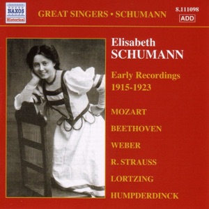 Elisabeth Schumann - Early Recordings (1915-1923)