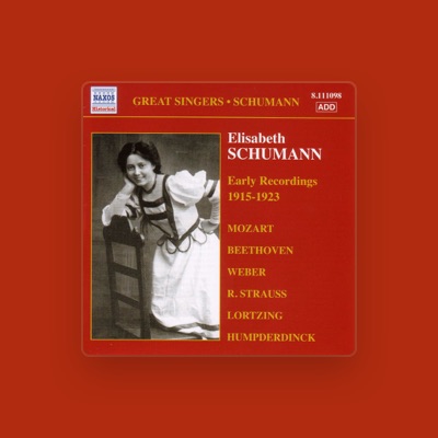 Listen to Elisabeth Schumann, watch music videos, read bio, see tour dates & more!