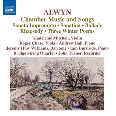 Alwyn: Sonata Impromptu, Sonatina, Ballade