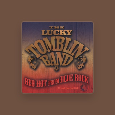 Listen to The Lucky Tomblin Band, watch music videos, read bio, see tour dates & more!