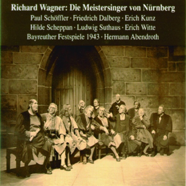 Wagner: Die Meistersinger von Nürnberg