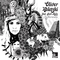 Zuckerwatte (feat. Juli Holz) - EP - Oliver Koletzki