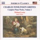Griffes Piano Works Vol 2