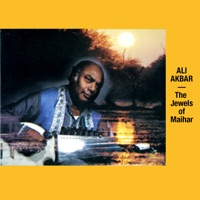 The Jewels of Maihar - Ali Akbar Khan