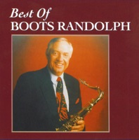 Best of Boots Randolph (Re-Recorded In Stereo) - Boots Randolph