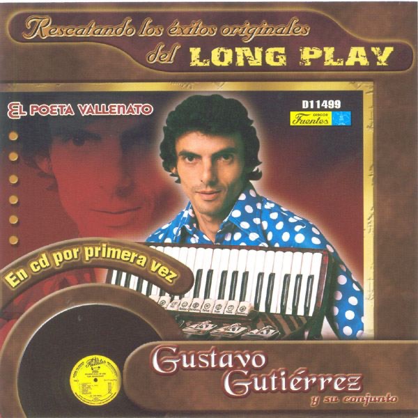Los Éxitos Originales del Long Play: Gustavo Gutiérrez
