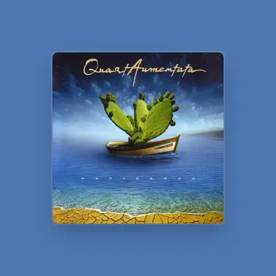 Listen to Quartaumentata, watch music videos, read bio, see tour dates & more!