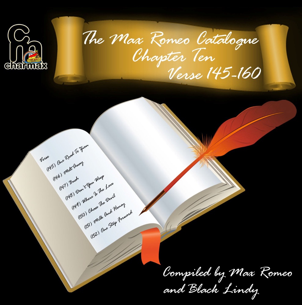 Обложка альбома «The Max Romeo Catalogue Chapter 10 Verse 145-160» — Max Romeo