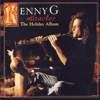 Miracles - The Holiday Album - Kenny G