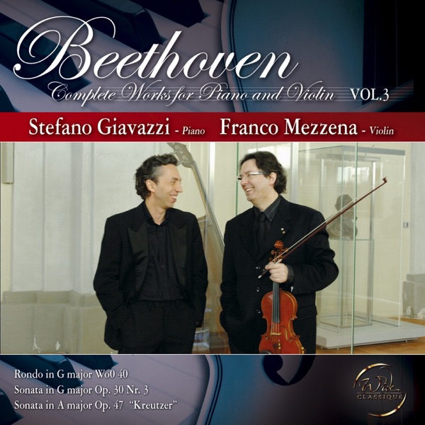 Ludwig Van Beethoven: Complete Works for Piano and Violin, Vol. 3