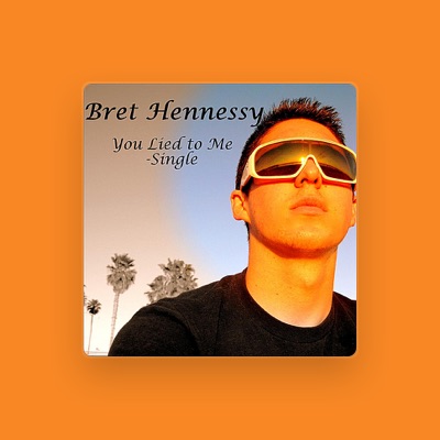 Listen to Bret Hennessy, watch music videos, read bio, see tour dates & more!