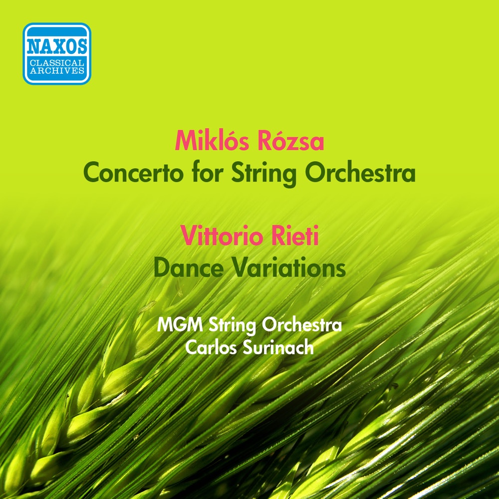 Обложка альбома «Rozsa, M.: Concerto for Strings - Rieti, V.: Dance Variations (Mgm String Orchestra, Surinach) (1957)» — Carlos Surinach & MGM String Orchestra