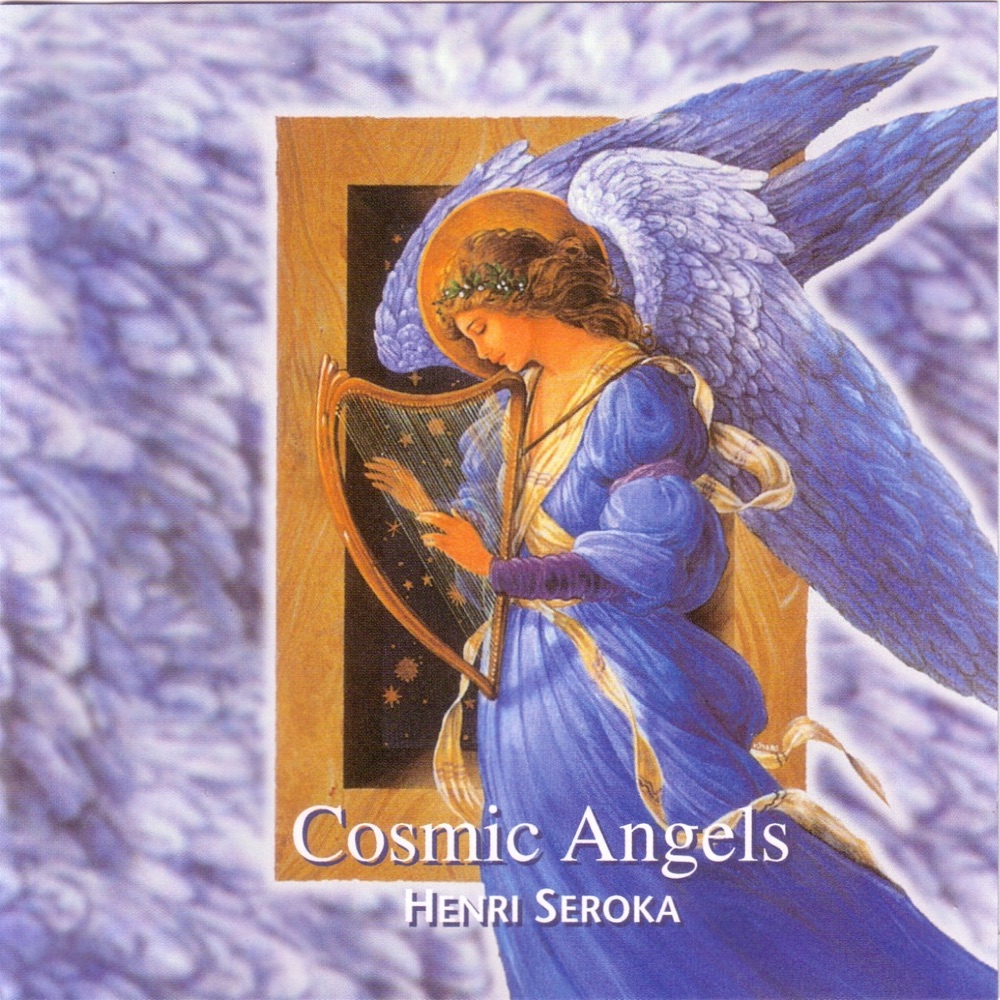 Обложка альбома «Cosmic Angels» — Henri Seroka