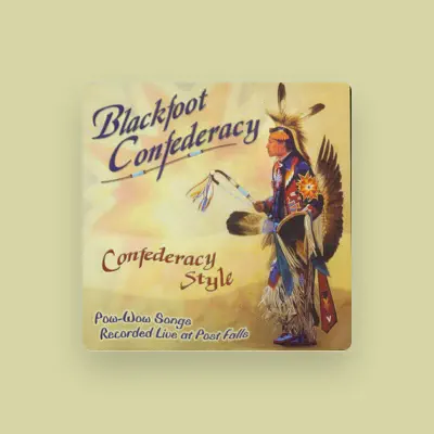 Listen to Blackfoot Confederacy, watch music videos, read bio, see tour dates & more!