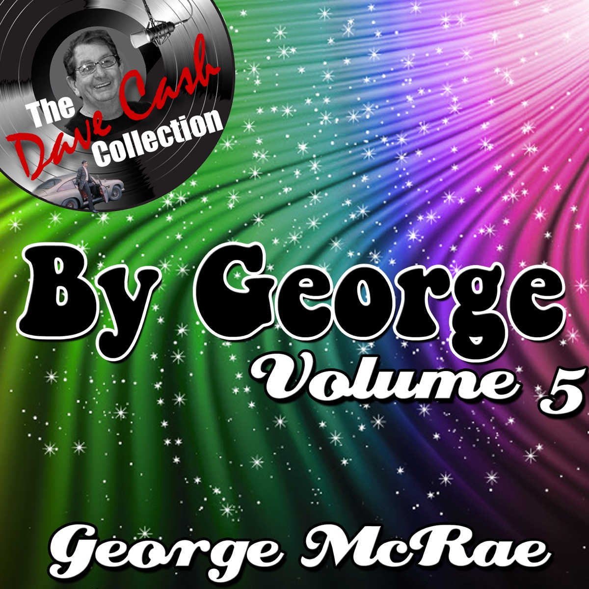 By George, Vol. 5  (The Dave Cash Collection) cover