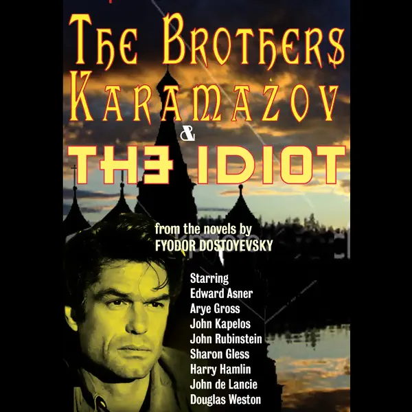 The Brothers Karamazov & The Idiot (Dramatized)
