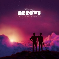 Into the Clouds - Single - The Sound of Arrows