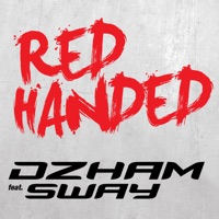 Red Handed (feat. Sway) - Single - Dzham