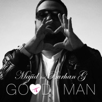 Good Man (feat. Burhan G) - Single - Majid