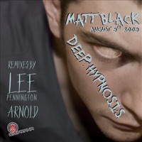 Deep Hypnosis - Matt Black