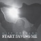 Start Saving Me - Mike Corrado lyrics