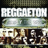 Reggaeton Simply the Best