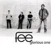 Fee - Glorious One