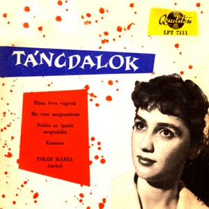 Táncdalok (Hungaroton Classics) - EP