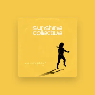 Listen to Sunshine Collective, watch music videos, read bio, see tour dates & more!