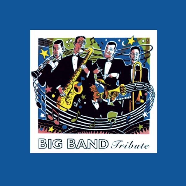 Big Band Tribute