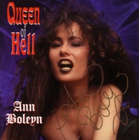 Queen of Hell - Hellion & Ann Boleyn