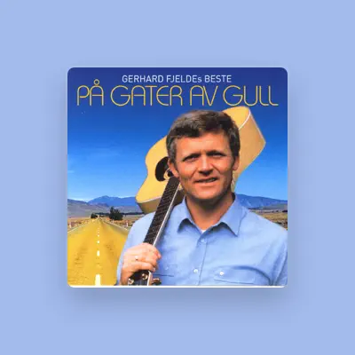 Listen to Gerhard Fjelde, watch music videos, read bio, see tour dates & more!