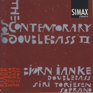The Contemporary Solo Double Bass, Vol. 2