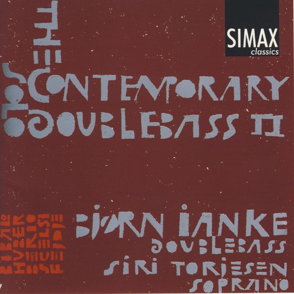 The Contemporary Solo Double Bass, Vol. 2