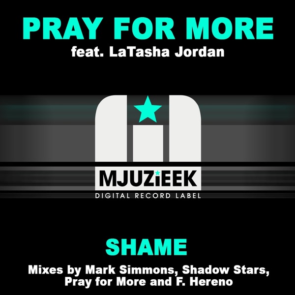 Shame (Featuring LaTasha Jordan) - Single