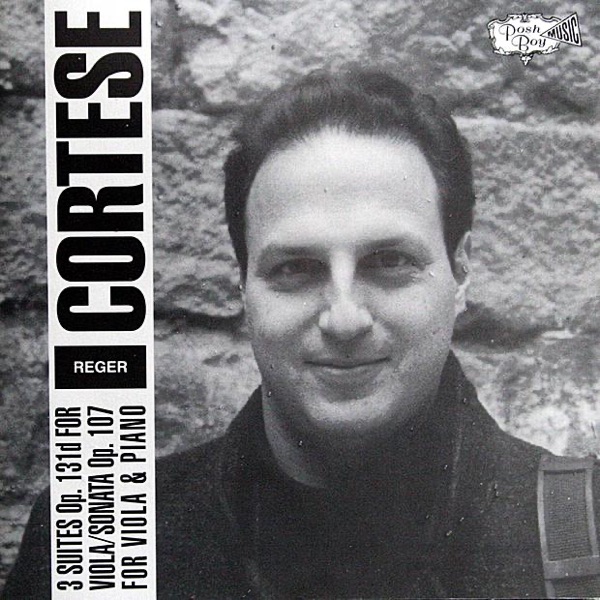 Reger: Three Suites for Viola Solo - Sonata for Viola and Piano