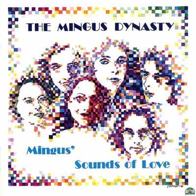 Mingus' Sounds of Love